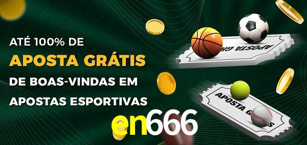 en666 Ate 100% de Aposta Gratis